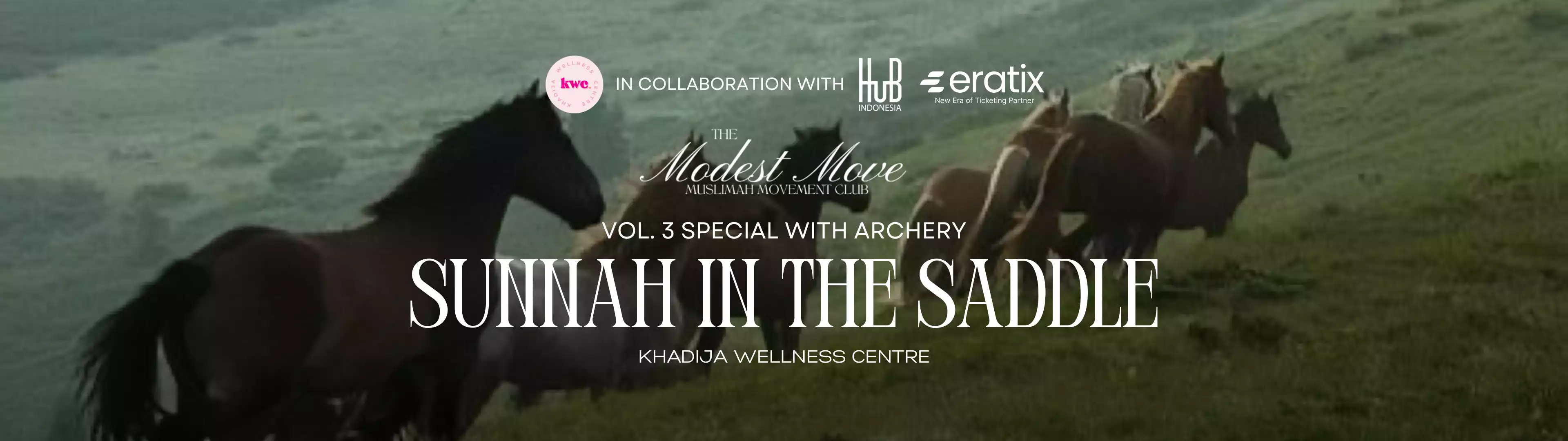 The Modest Move: Sunnah In The Saddle (Special with Archery) Vol.3 