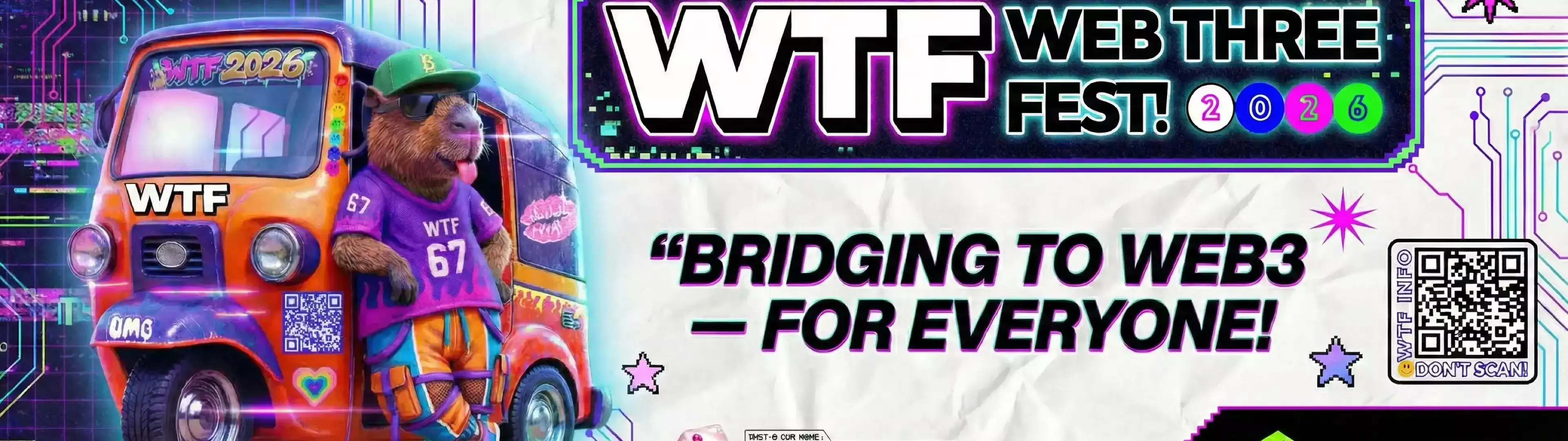 Web Three Fest (WTF) 2026 | Bridging to Web3 — For Everyone!