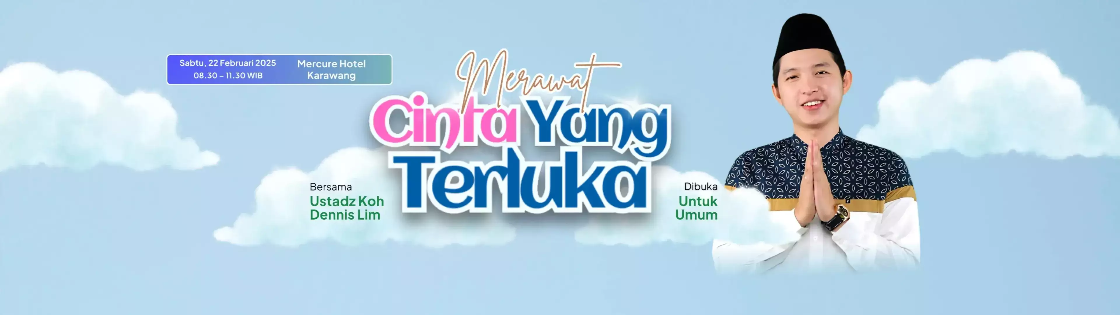 KAJIAN KOH DENNIS: Merawat Cinta yang Terluka